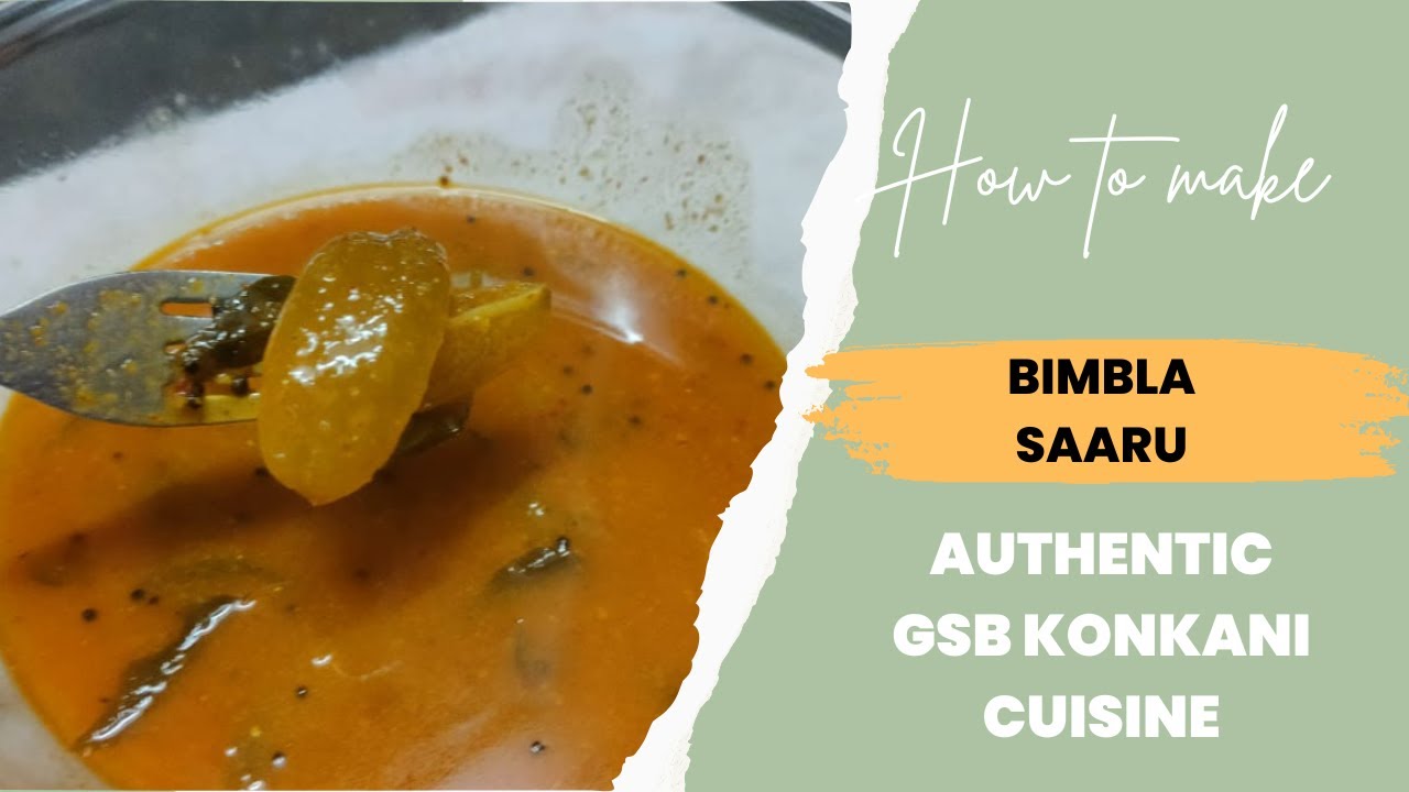 Bimbla Saaru (Tangy & Spicy Tree Sorrel Stew) - Authentic GSB Konkani Cuisine