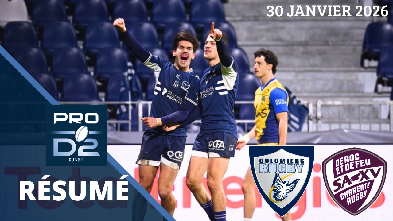 Pro D2 : le résumé de Colomiers vs Soyaux-Angoulême - J19 Saison 2025/26