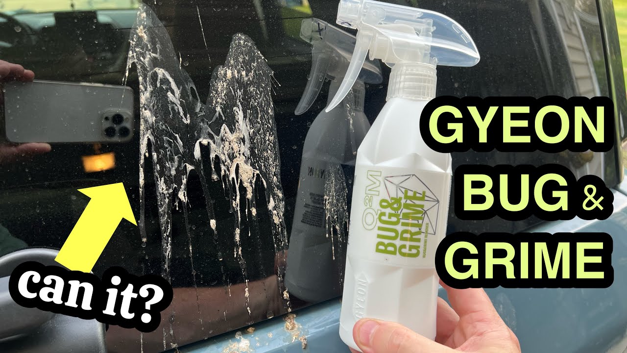 GYEON BUG & GRIME on Gyeon QuickView.