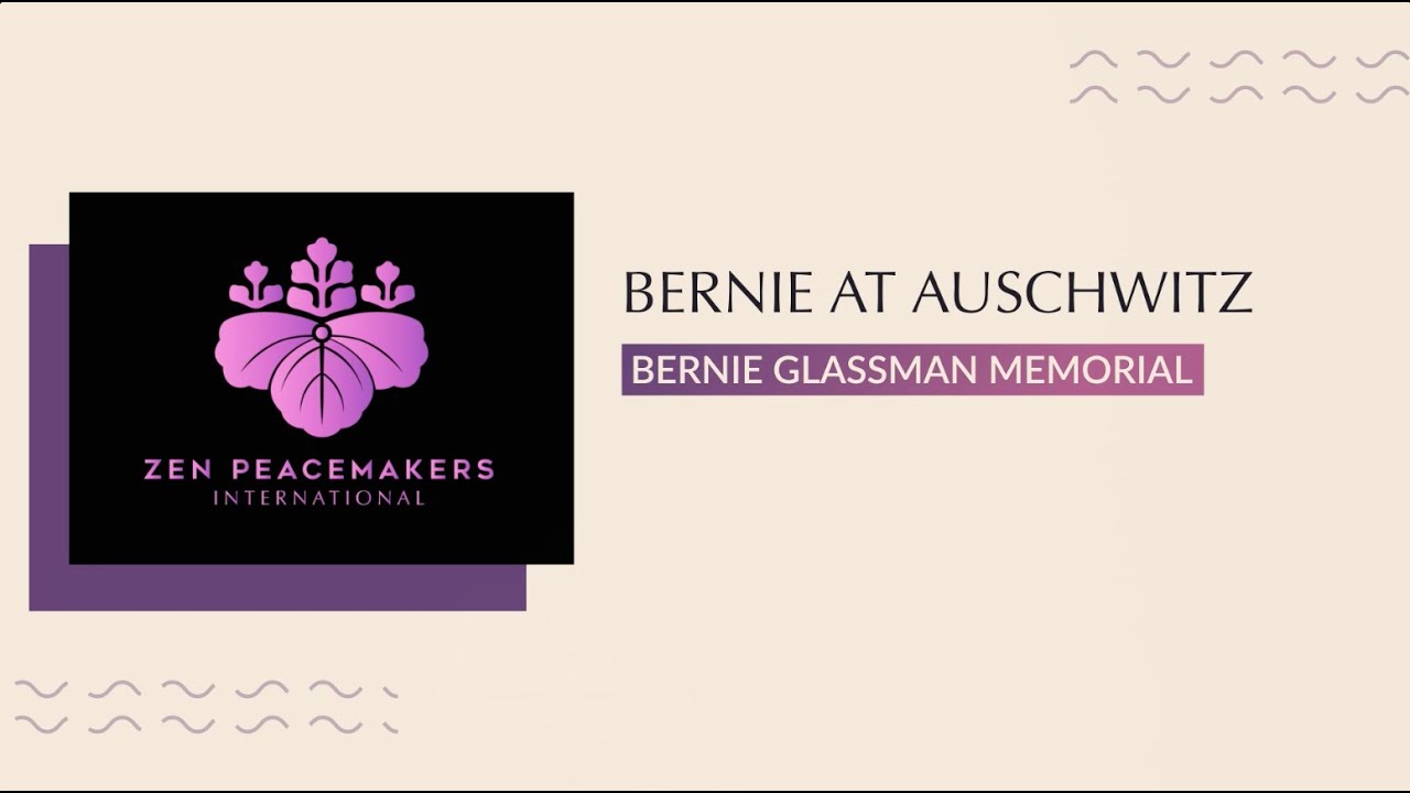 Bernie Glassman Memorial Part Four: 