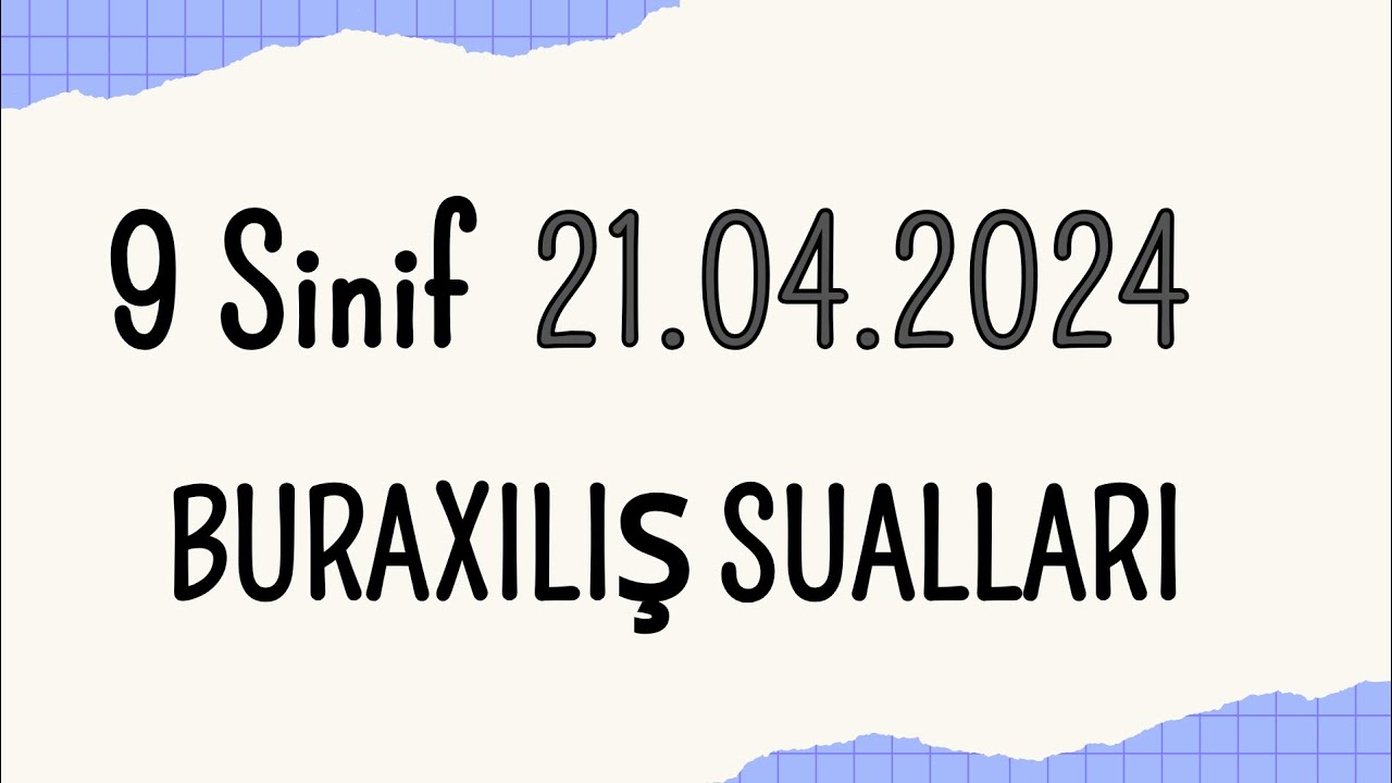 21 aprel 2024 Buraxılış 9 sinif sualları cavablar #buraxilisimtahani #9cusinif #riyaziyyat #dim