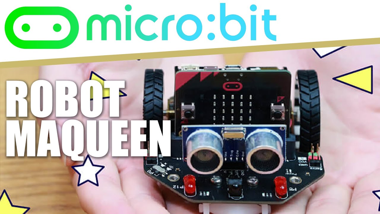 TUTORIAL: Micro:bit en Español | Robot Maqueen