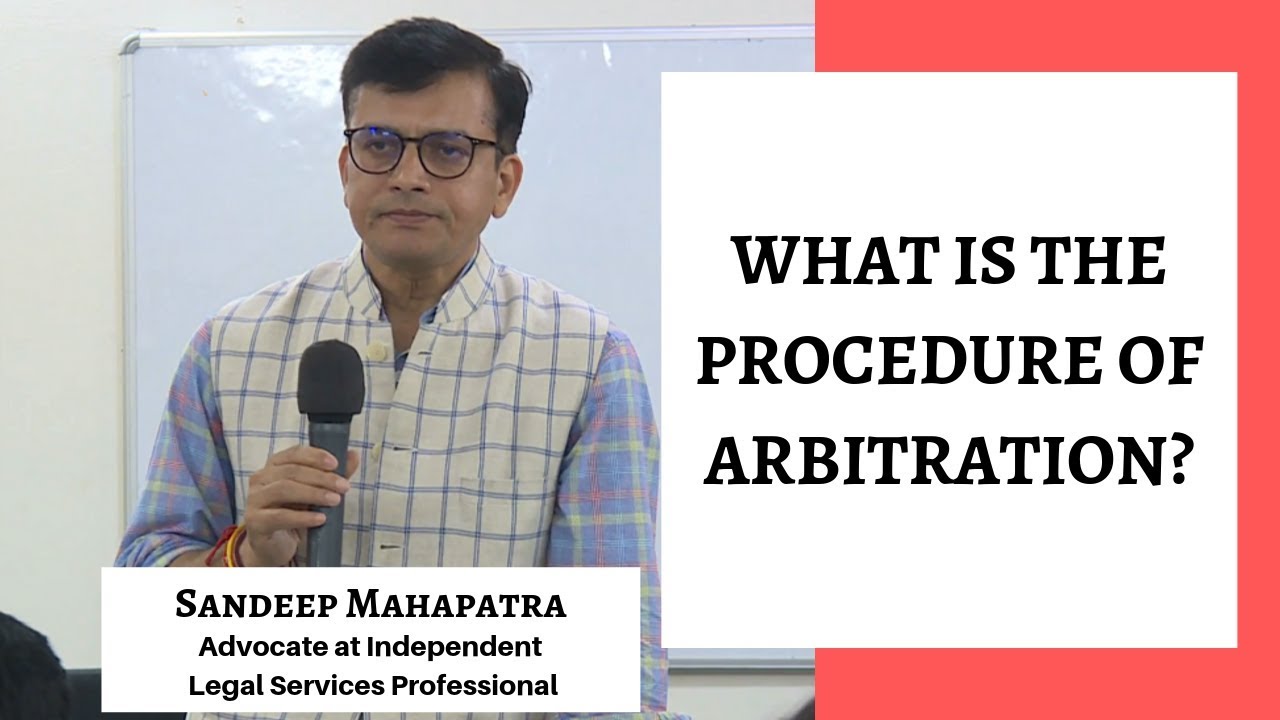 What is the procedure of arbitration