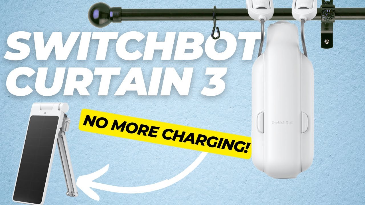 SwitchBot Curtain 3: Automate Your Curtains in Just 30 Seconds!