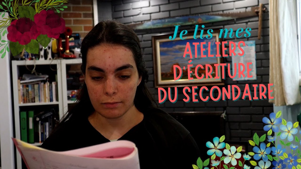 Parcourons mes ateliers d'écriture du 4e et 5e secondaire