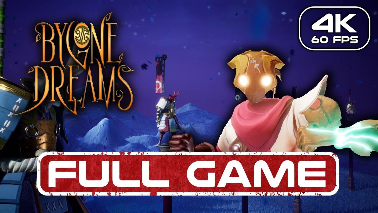Bygone Dreams Gameplay Walkthrough FULL GAME (4K 60FPS) No Commentary