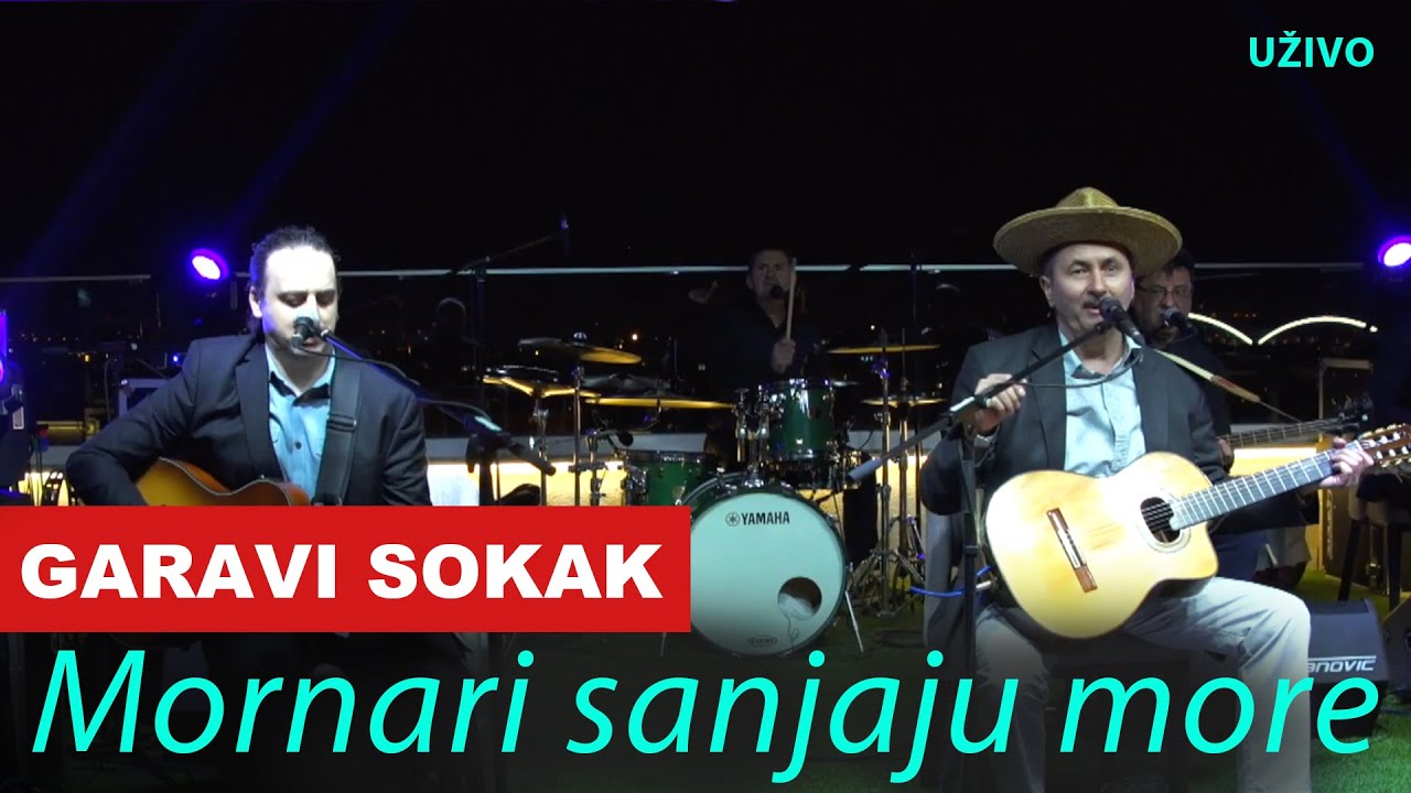 Garavi Sokak - Mornari Sanjaju More (Uživo) (live) 2020 / 4K