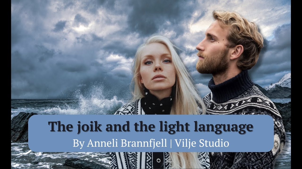 The Joik and the Light – Ancestral Awakening | Chapter III – Sacred Journeys of Light | Vilje studio