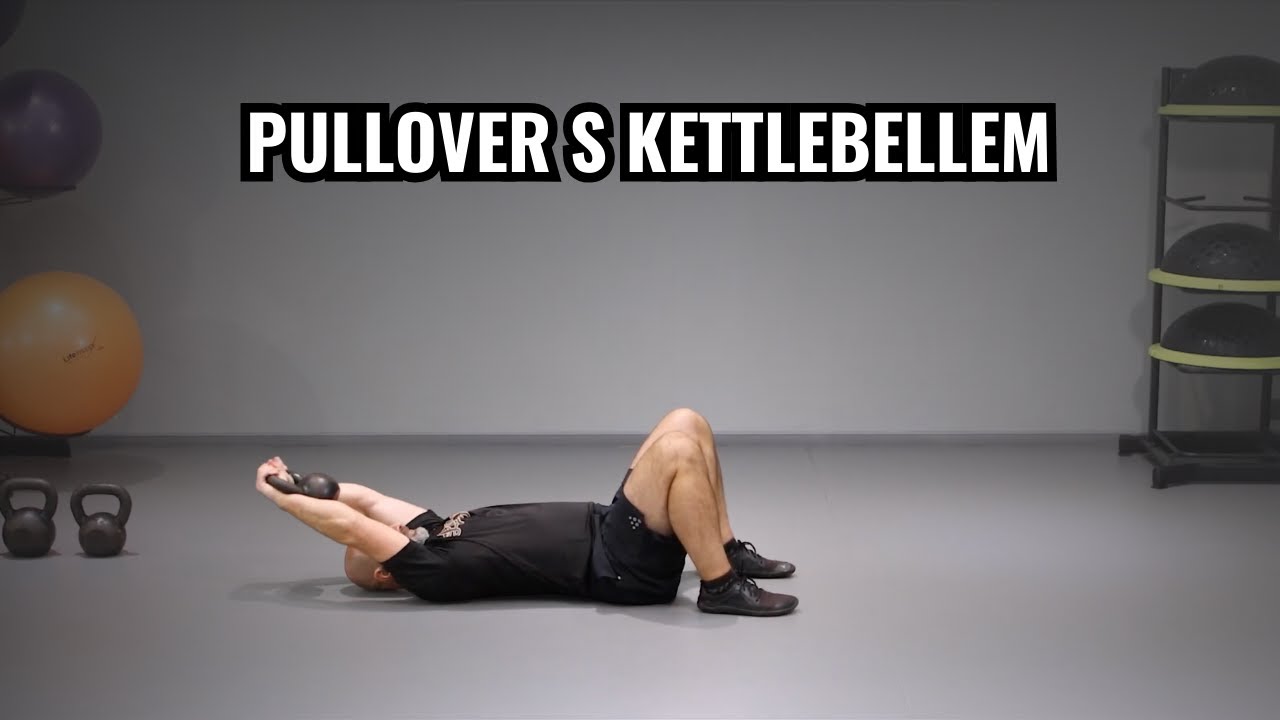 Jak na pullover s kettlebellem – správná technika a nejčastější chyby