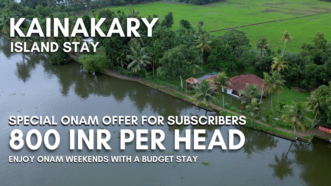 Kainakary Island | Budget Stay | Place You Should Never Miss | Vlog#61
