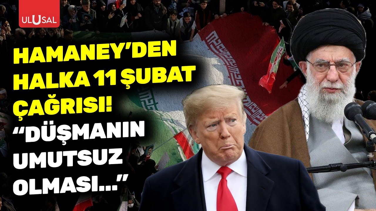 Hamaney'den halka 11 Şubat çağrısı! 