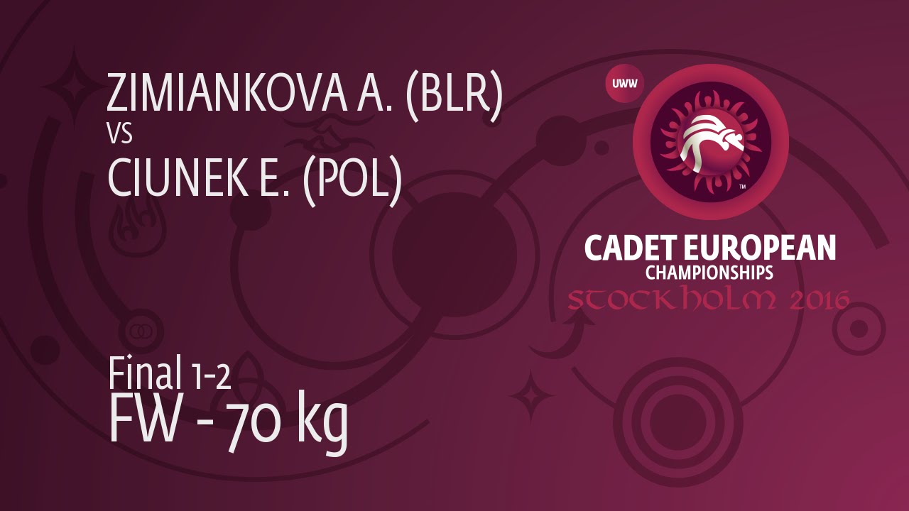 GOLD FW - 70 kg: A. ZIMIANKOVA (BLR) df. E. CIUNEK (POL) by FALL, 4-3