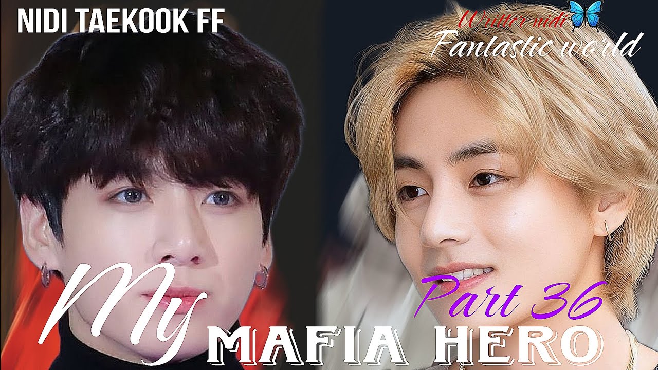 My mafia hero| part 36| | taekook ff urdu top jk| #taekookfftopkook #urdustories #ffviral #bts
