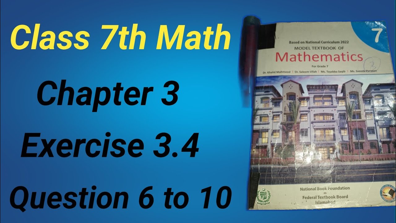 Class 7 Math Chapter 3 Ex 3.4 Q 6-10|class 7 math ex 3.4 q 6-10|NBF Book 