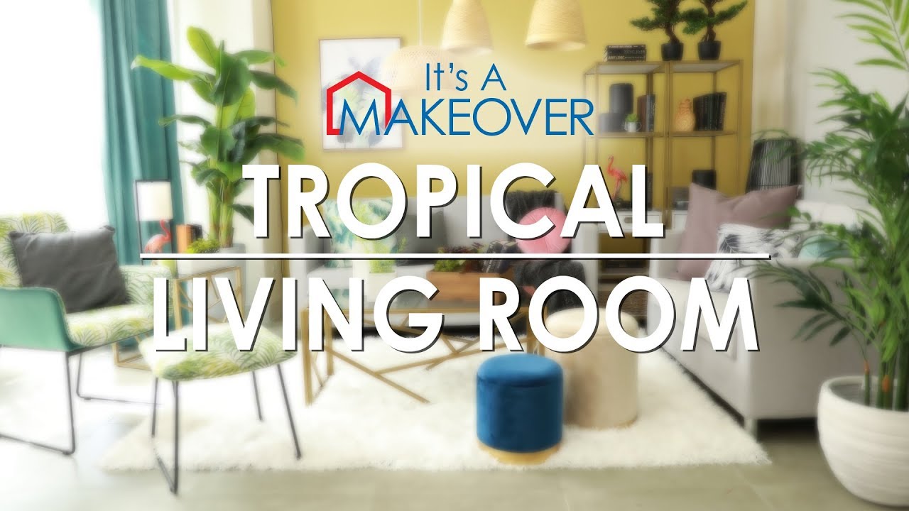 It's a Makeover: Tropical Living Room | MF Home TV