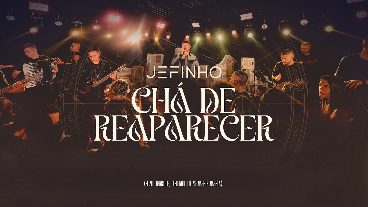 JEFINHO - CHÁ DE REAPARECER