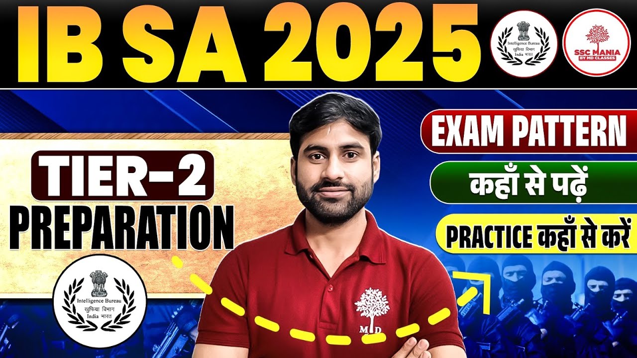 IB SA Tier 2 Preparation | IB SA Tier 2 Preparation Strategy | IB SA Tier 2 Exam Pattern | IB SA