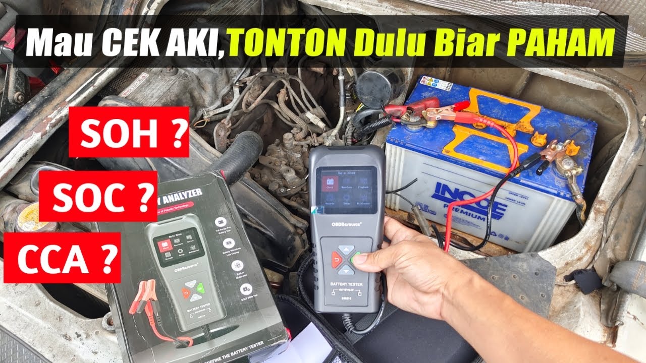 Banyak yang Tidak Tau‼️Mengenal SOH,SOC,CCA Battery