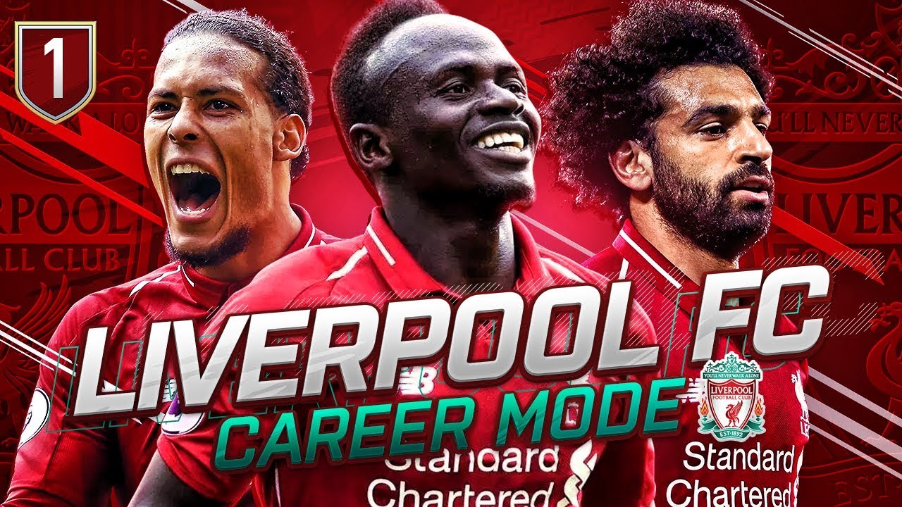 FIFA 19 LIVERPOOL CAREER MODE #1 - THE FIRST EPISODE OF OUR JOURNEY!