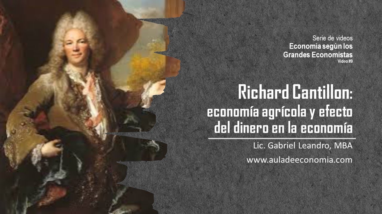 Richard Cantillon - Economía según grandes economistas 09