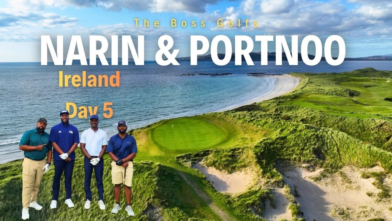 Narin & Portnoo (Full 18) - Ireland Golf Trip - Day 5 - The Boss Golfs