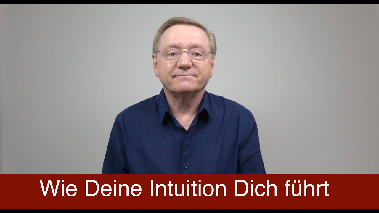 Wie deine Intuition dich führt