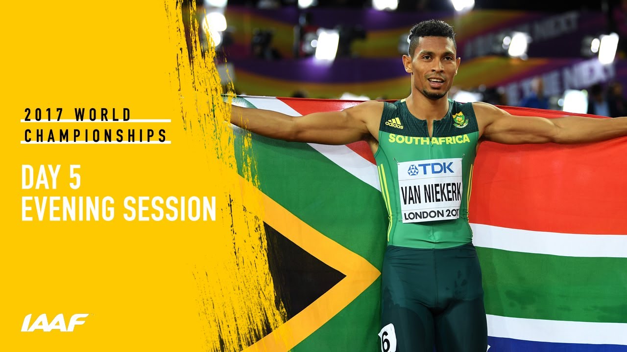 London 2017: Day 5 Evening Session