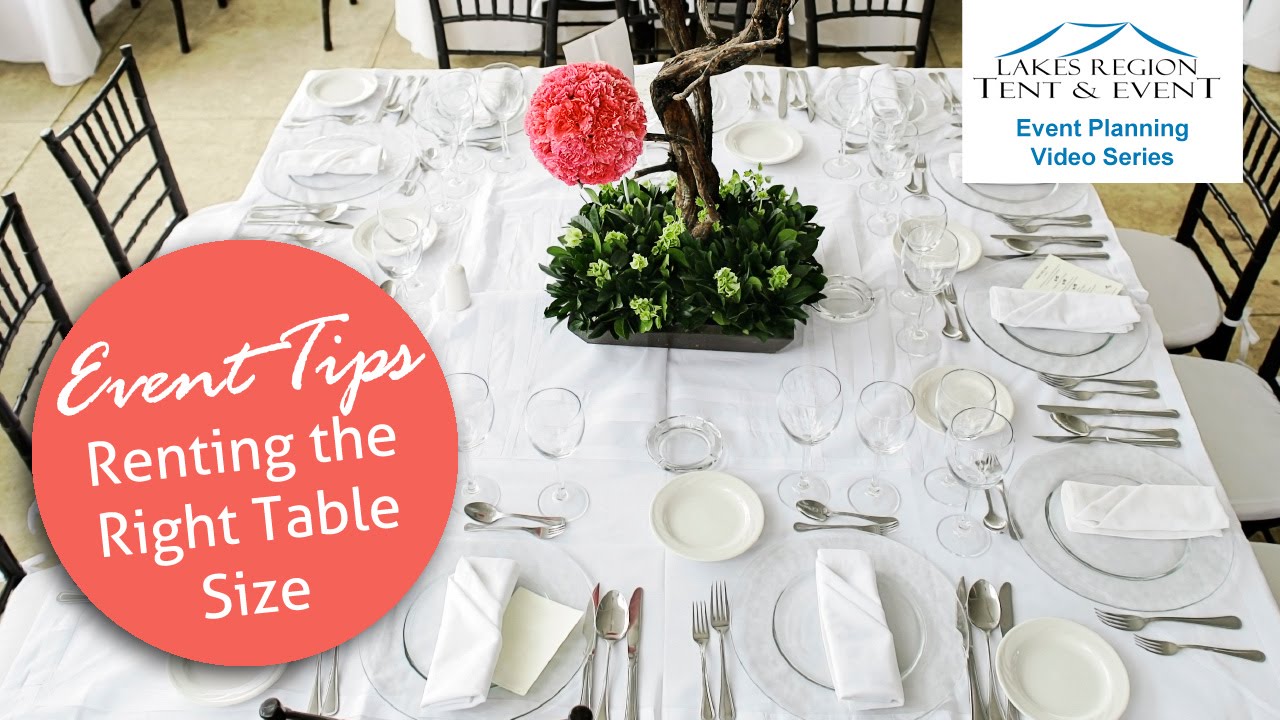 Renting the Right Size Table for Weddings & Events