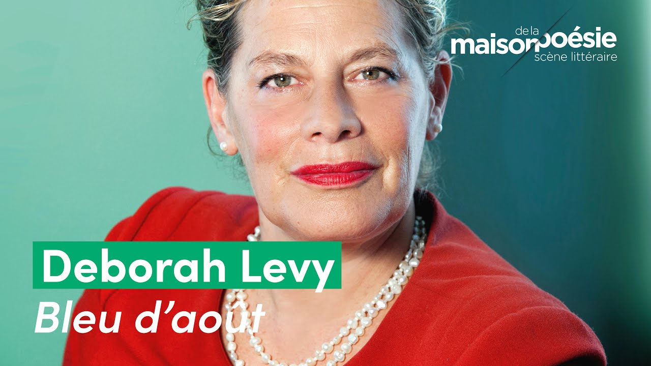 Deborah Levy – Bleu d’août