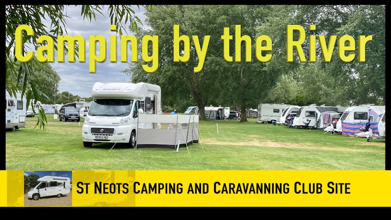 St Neots Camping and Caravanning Club Site