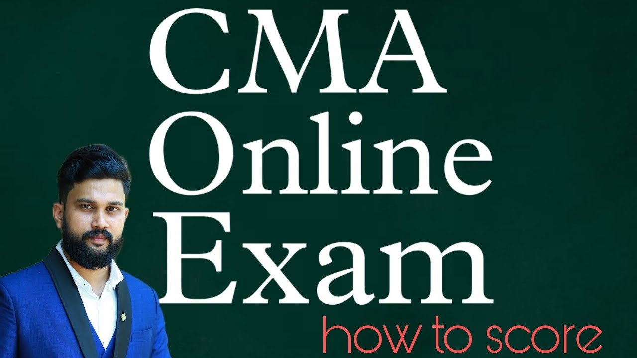 CMA october 21 Online exam