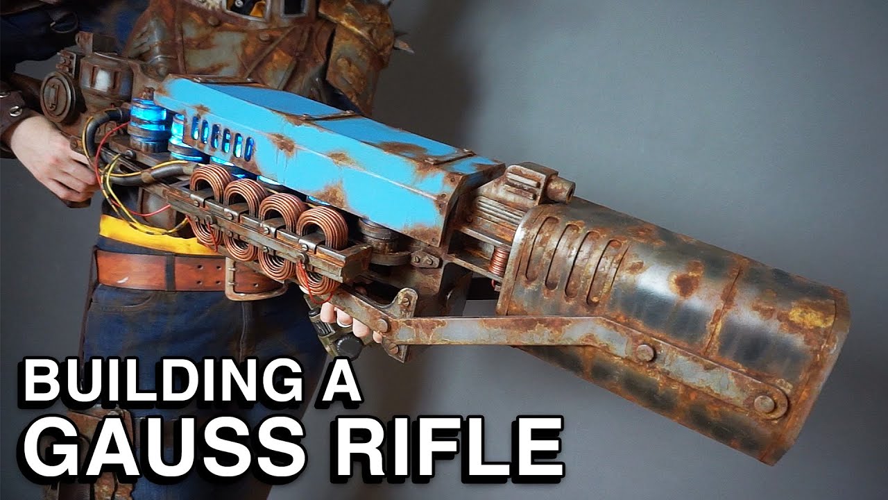 Fallout 4 - Building a Gauss Rifle Replica (The Last Minute)