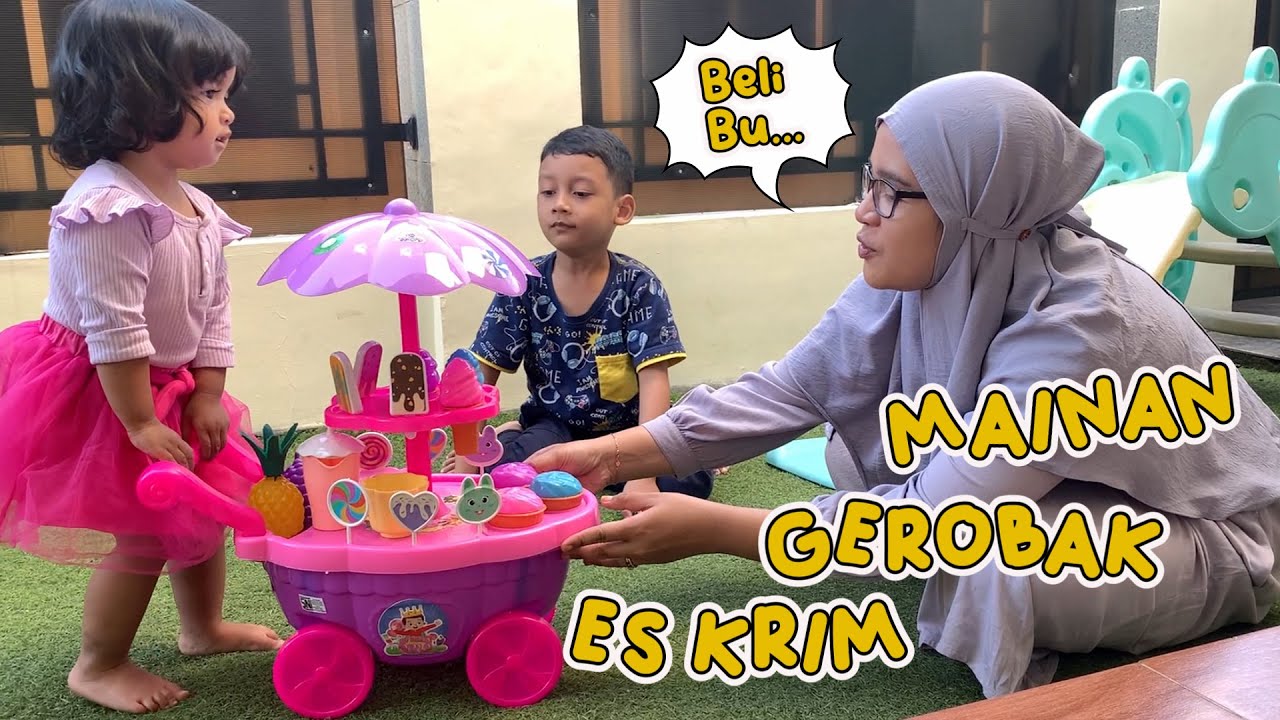 Senangnya Dapat Mainan Gerobak Es Krim dari Ibu ! Ada Es Krim Pop, Es Krim Cone, Cup Cake, & Lolipop