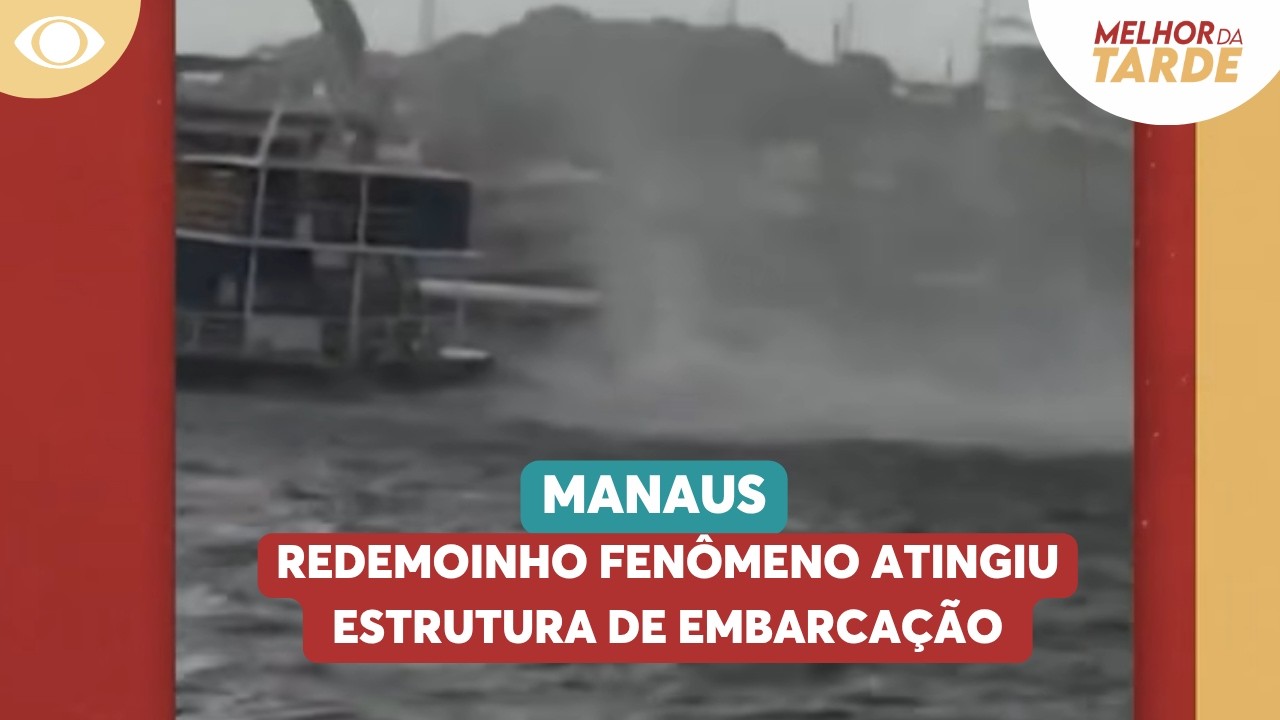 Redemoinho fen&ocirc;meno atingiu estrutura de embarca&ccedil;&atilde;o | Melhor da Tarde