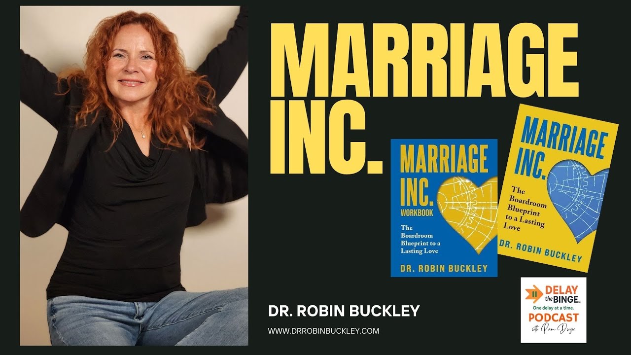 Dr. Robin Buckley | Building Intentional Relationships Without Chaos | Ep58