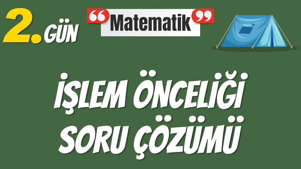 2. Gün İşlem Önceliği  Soru Çözümü