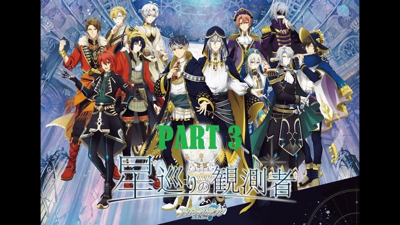 【アイナナ】【星巡りの観測者 ~Throne of the Stellar~】pt. 14-19