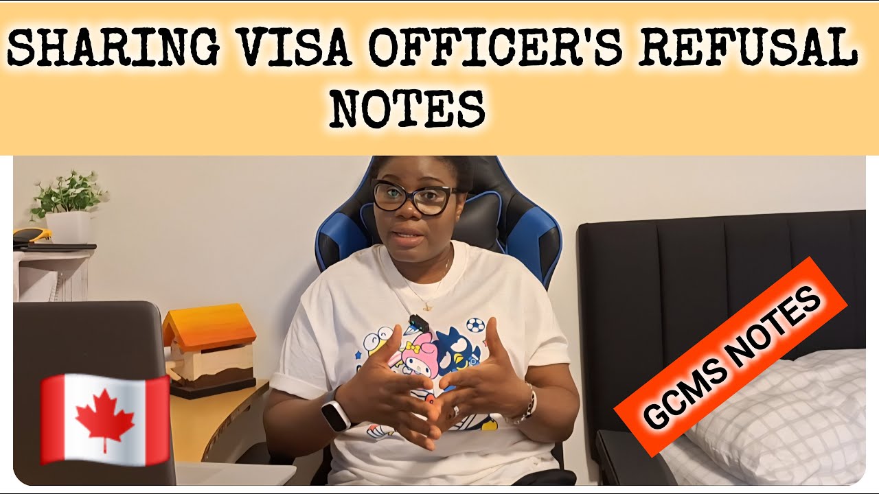 How to avoid Canada visa refusal🔸️ GCMS notes reviewed