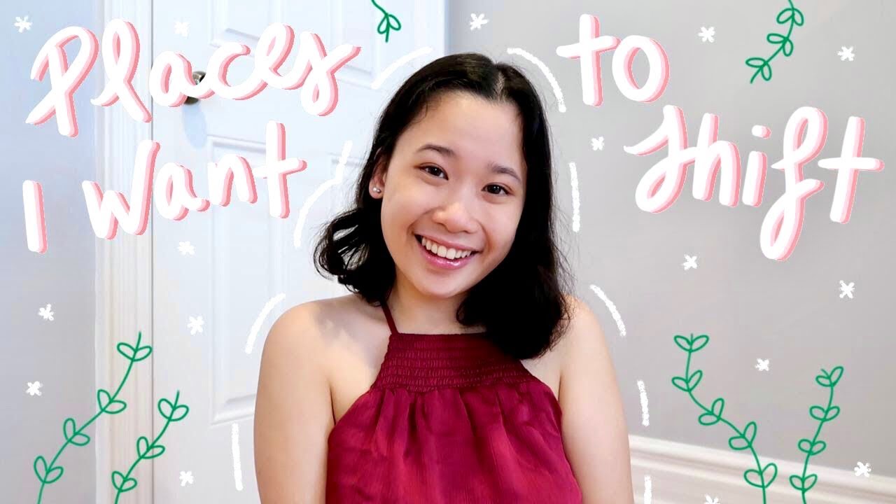 My Shifting Bucket List | Places You Can Shift To