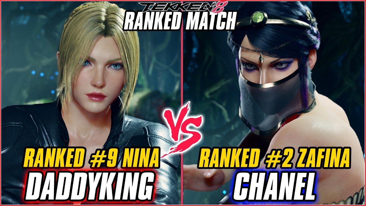 TEKKEN 8 - DADDYKING (Ranked #9 Nina) vs CHANEL (Ranked #2 Zafina) | T8 RANKED GAMEPLAY