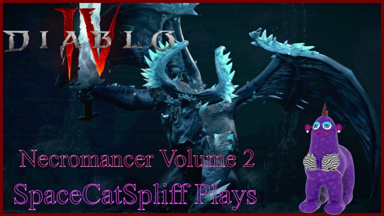 Diablo IV as Necromancer Volume 2