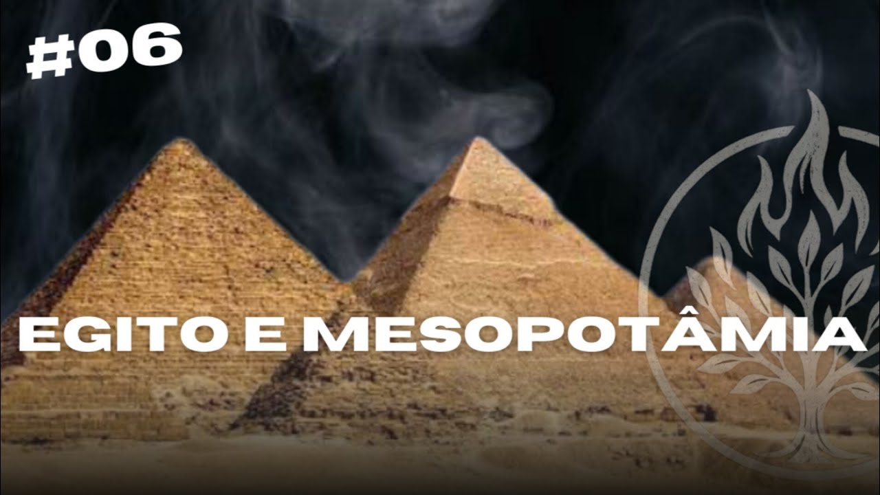#06 - A antiguidade da civilização 