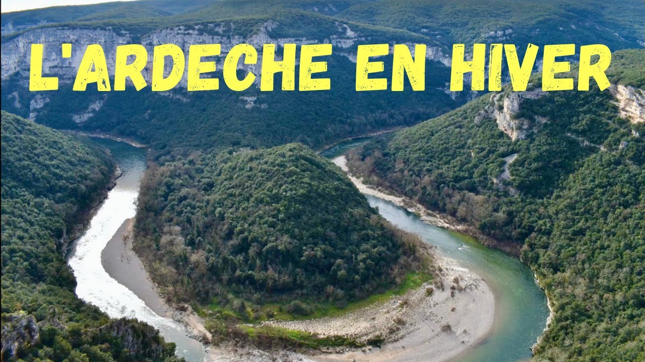 L'ARDECHE EN HIVER