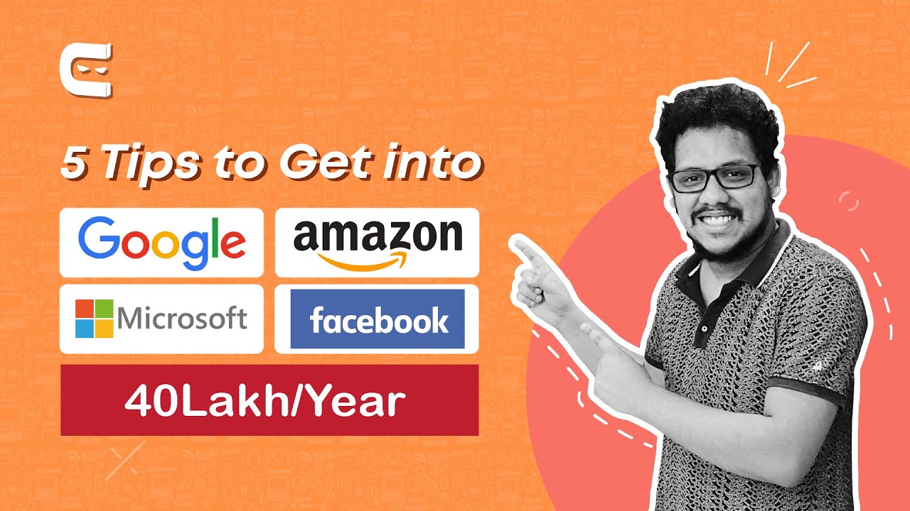 5 Tips to Get into Product Based Companies Like Google,Microsoft,Amazon,Facebook| @CodingNinjasIndia