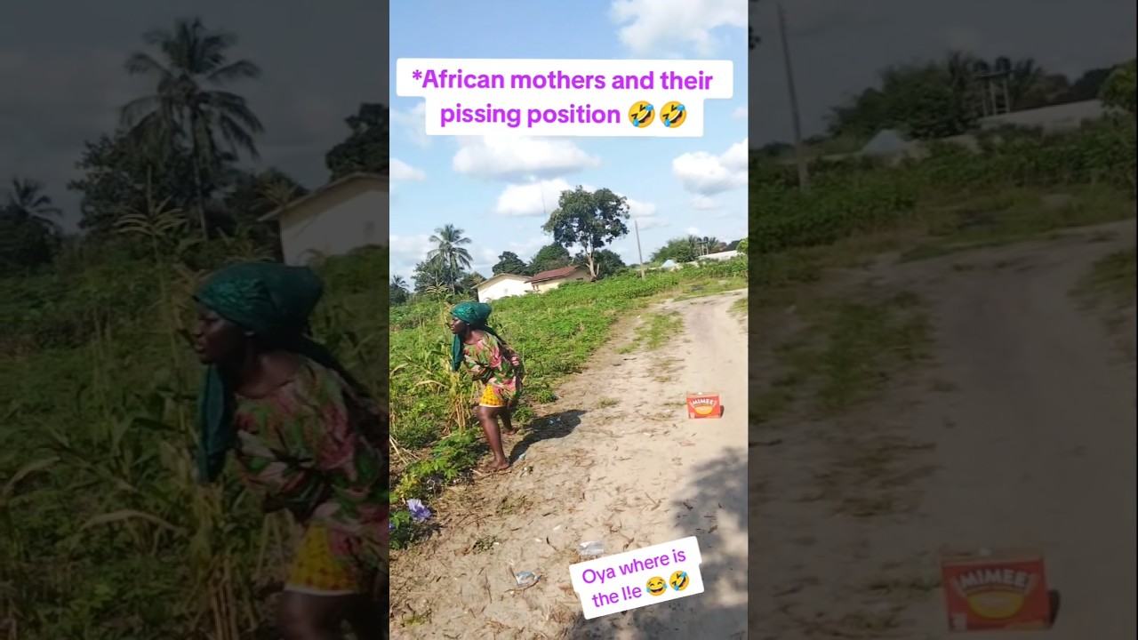 African mothers and their pissing position 🤣🤣#viralvideo #comedy #funny #shorts