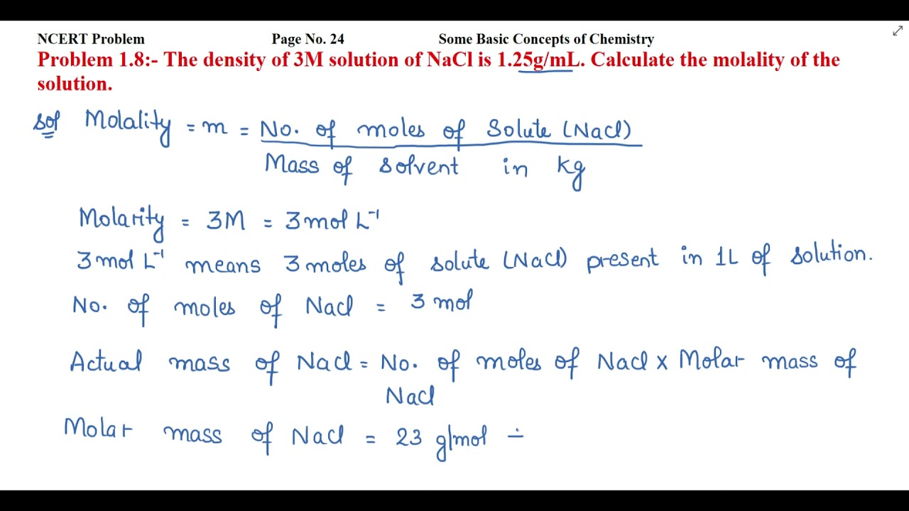 The density of 3M solution of NaCl is 1.25g/mL. Calculate the molality of the solution.