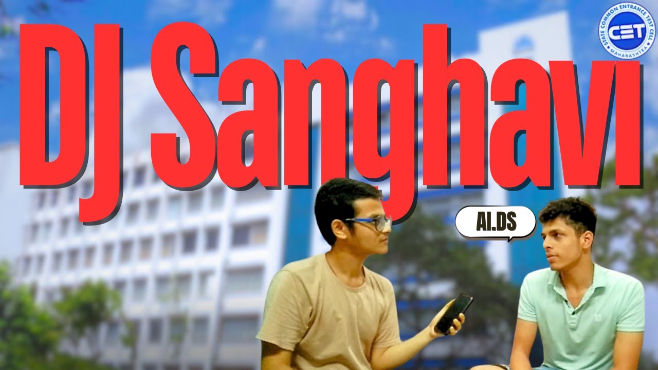 DJ Sanghvi College Mumbai Full Review | AI-DS Branch, Fees, Placement, Hostel, Courses & More!