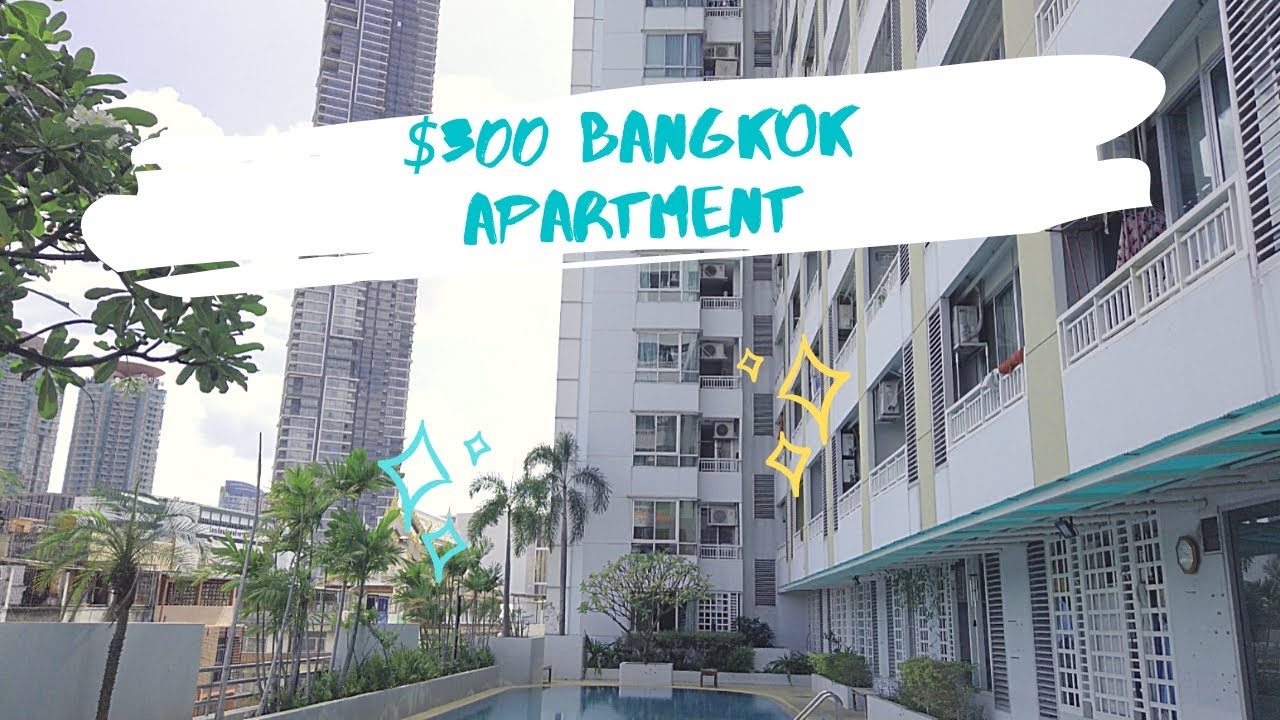 $300 Bangkok Apartment Tour (2020)