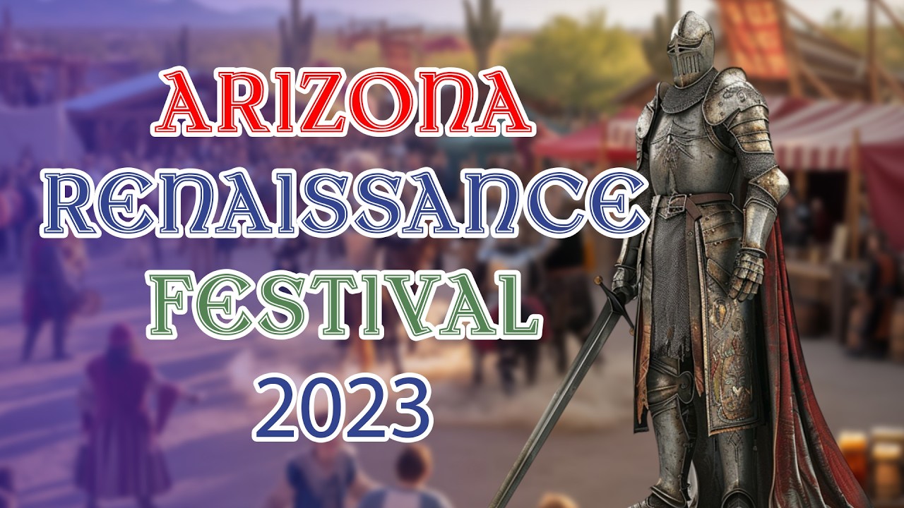 Arizona Renaissance Festival 2023 Flashback