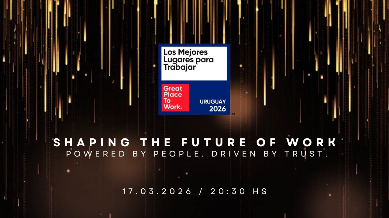 Ceremonia de Premiación: Los Mejores Lugares para Trabajar™ Uruguay 2026